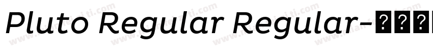 Pluto Regular Regular字体转换